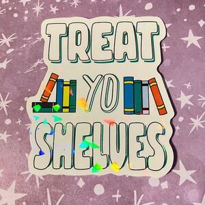 😍 10/$10 😍Treat Yo Shelves Holographic Bookish Sparkle Sticker